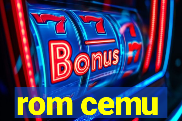 rom cemu
